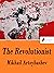 The revolutionist