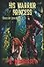His Warrior Princess (Tarilean Adventures)