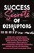 Success Secrets Of Disruptors