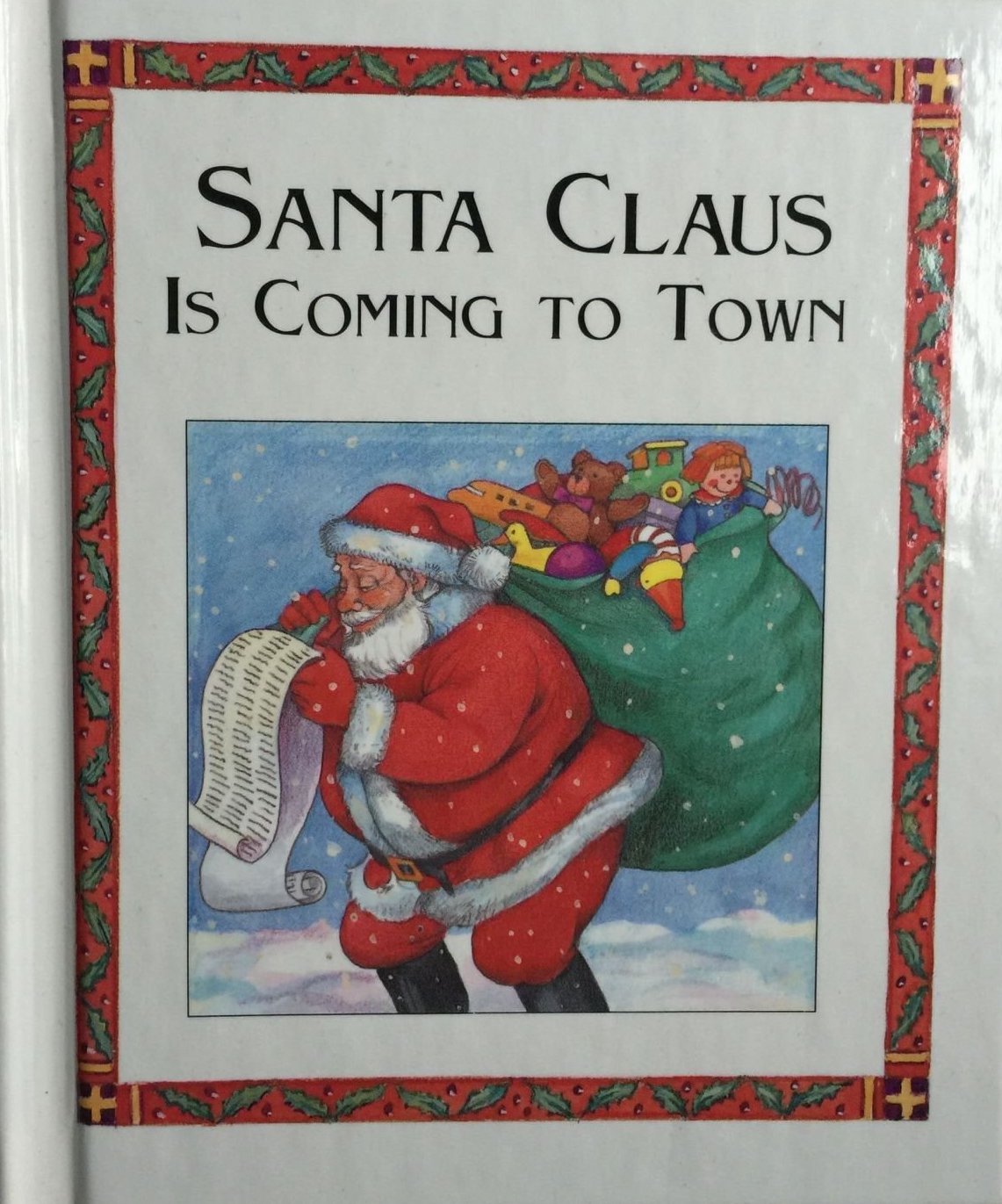 Santa Claus is coming to town (Hardcover)