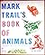 Mark Trail's Book of Animals