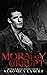 Morally Corrupt (Morally Qu...