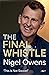 Nigel Owens: The Final Whistle