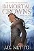 Immortal Crowns (The Echoes of Fallen Stars, #1)