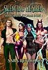 Silencing The Siren (Songs and Storms)