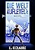 Die Welt aufleveln 1 (Leveling Up The World, #1)