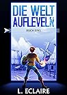 Die Welt aufleveln 1