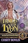 Tamed by the Lyon...