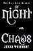 Of Night and Chaos (The Mis...