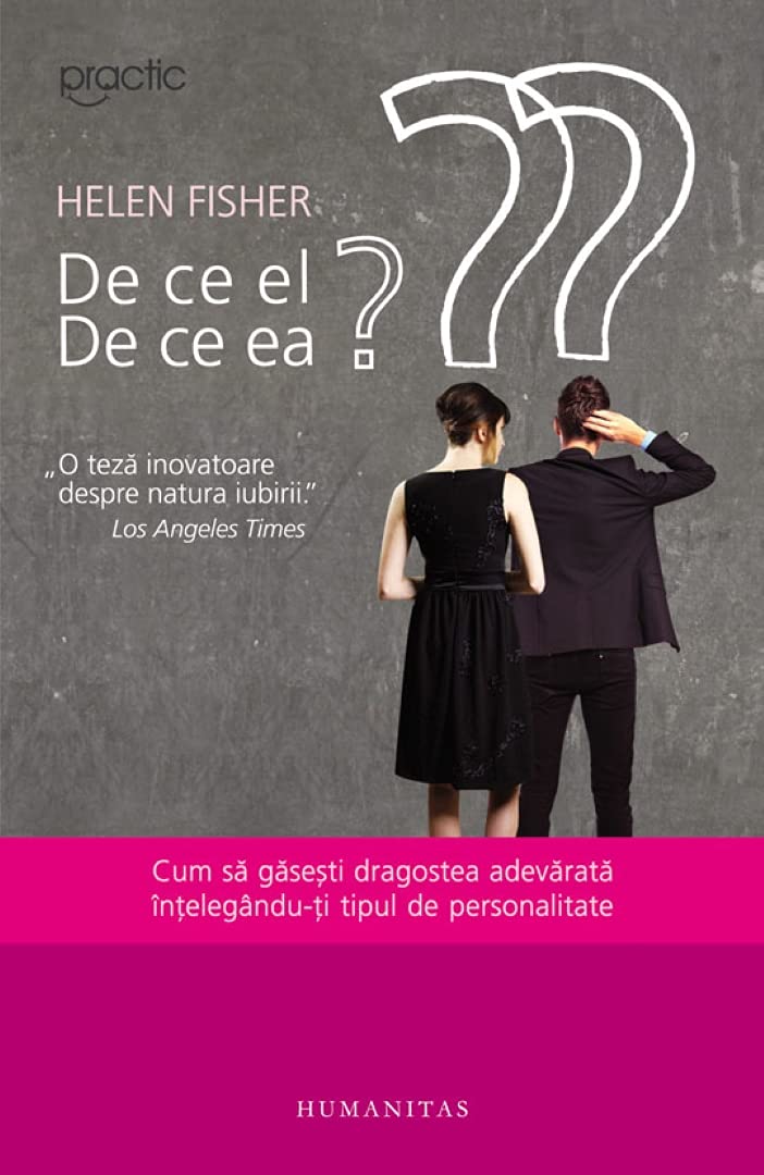 De ce el? De ce ea? (Romanian Edition)