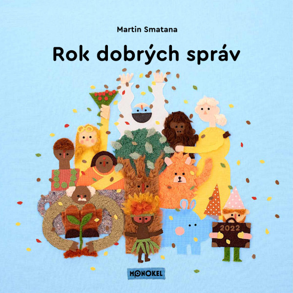 Rok dobrých správ (Rok dobrých správ, #2)