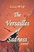 The Versailles of Sadness: ...
