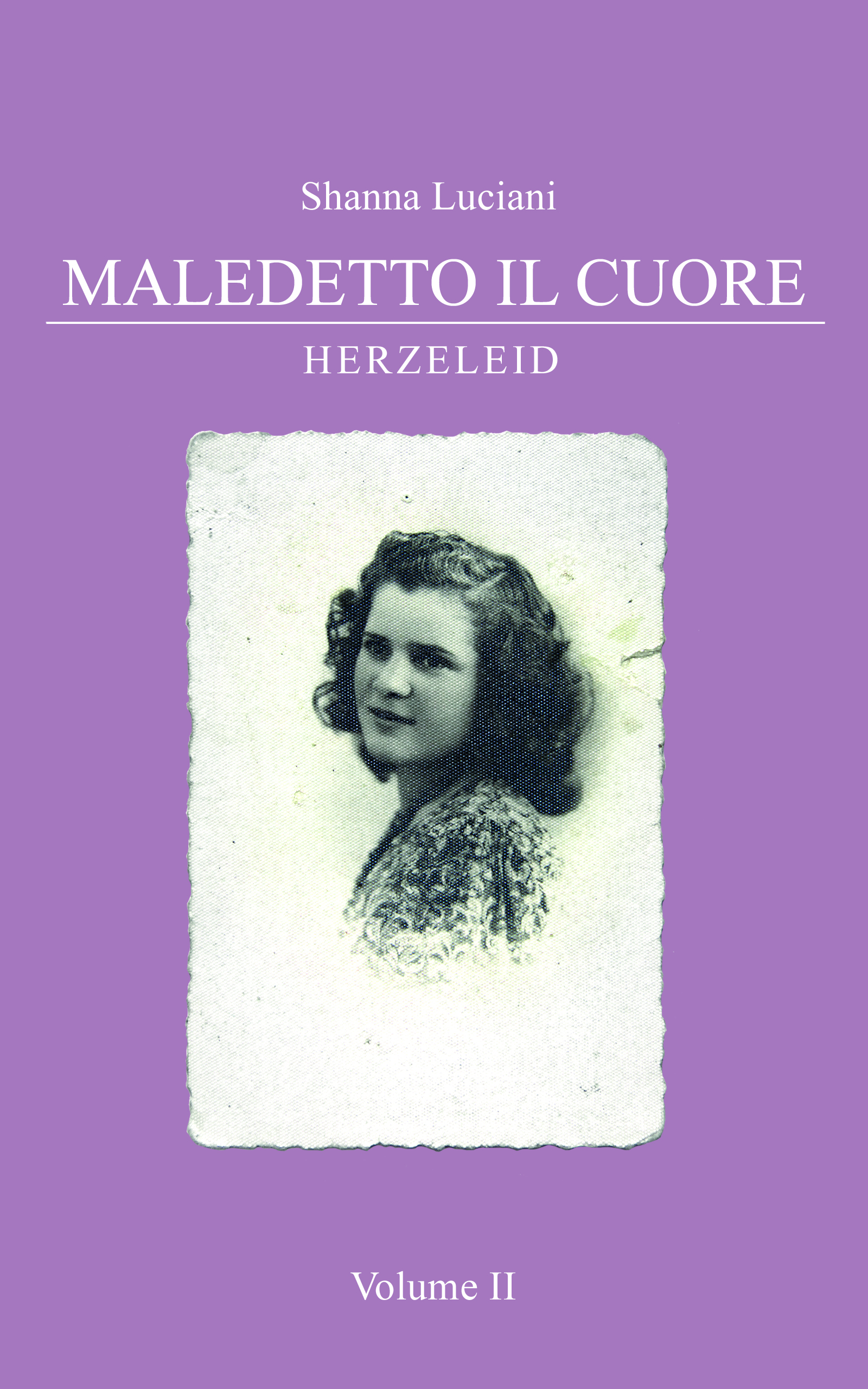 Herzeleid (Maledetto il cuore - Volume II)
