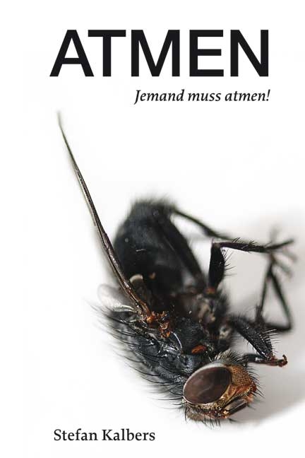 Atmen: Jemand muss atmen! (Paperback)