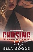 Chasing Us