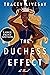The Duchess Effect (American Royalty, #2)