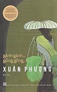 Gánh Gánh... Gồng Gồng...