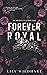 Forever Royal