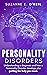 PERSONALITY DISORDERS: Unde...