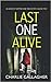 Last One Alive (Maddie Ives #7)
