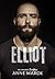Elliot - do Universo Protetores - Livro II (Portuguese Edition)