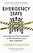 Emergency State: How We Lost Our Freedoms in the Pandemic and Why it Matters
