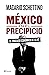 México en el precipicio