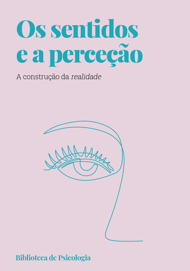 Os sentidos e a perceção