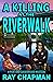 A Killing at the Riverwalk: A Grand Strand Thriller (A Pick & Greenwood Mystery Book 6)