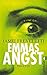 Emmas Angst