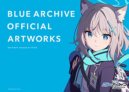 Blue Archive Official Artworks = ブルーアーカイブ オフィシャルアートワークス (Paperback)