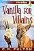 Vanilla for Villains (A Drop of Mystery, #2)