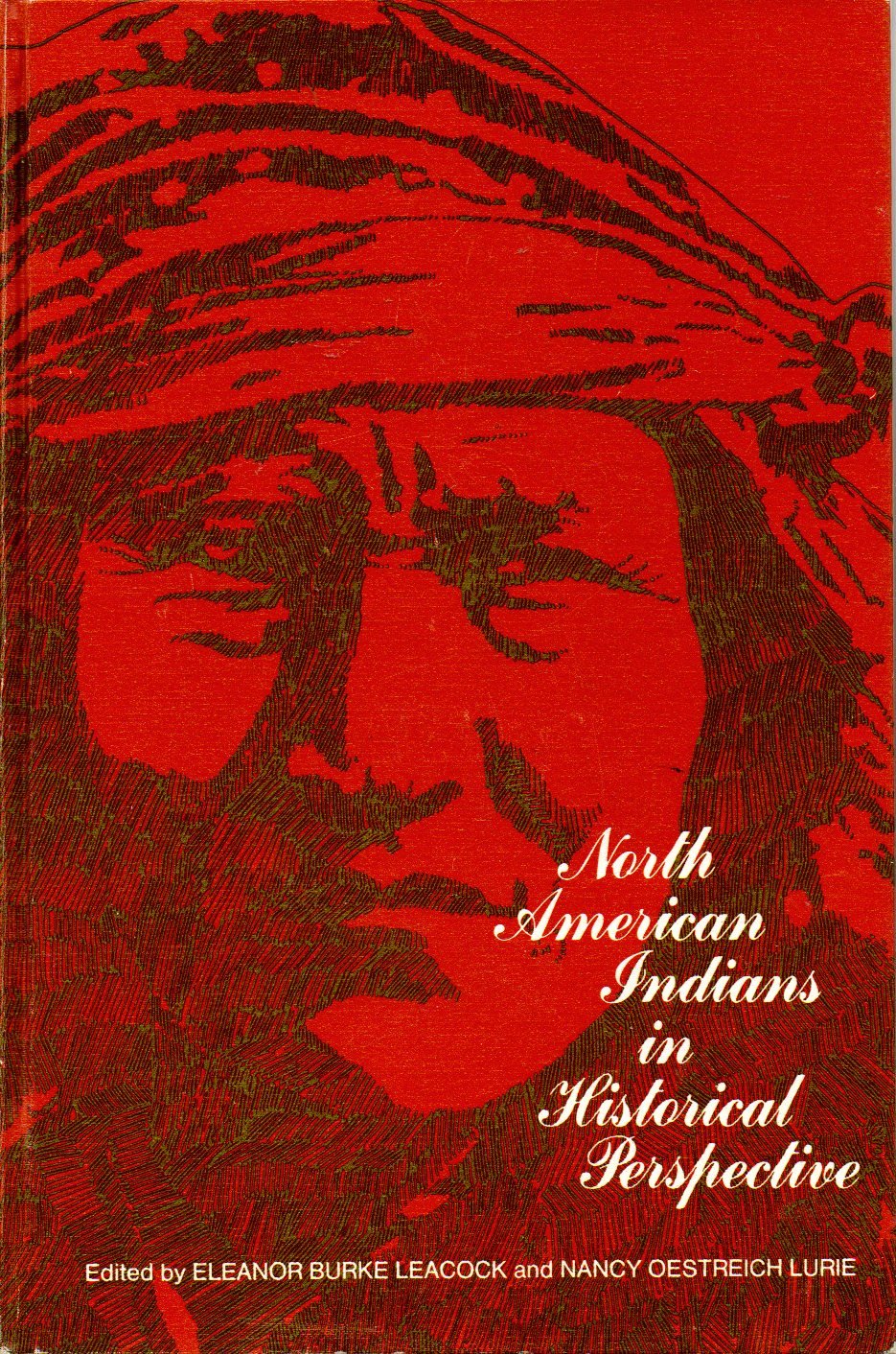 North American Indians in Historical Perspective (Hardcover)