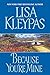 Because You're Mine by Lisa Kleypas Because You're Mine by Lisa Kleypas