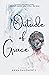 Outside of Grace