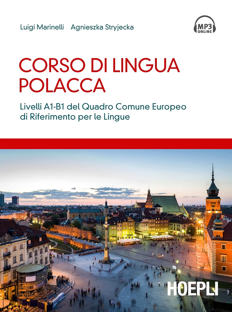 Corso di lingua polacca. Livelli A1-B1 del quadro comune Europeo di riferimento per le lingue