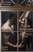 Double Reflection: Book Three in the Distorted Window Trilogy