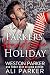 The Parkers' Handsome Holiday