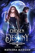Chosen By Destiny