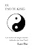 EL TAO TE KING by Lao Tse