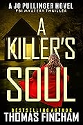 A Killer’s Soul