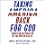 Taking America Back for God: Christian Nationalism in the United States