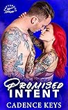 Promised Intent by Cadence Keys