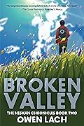 Broken Valley