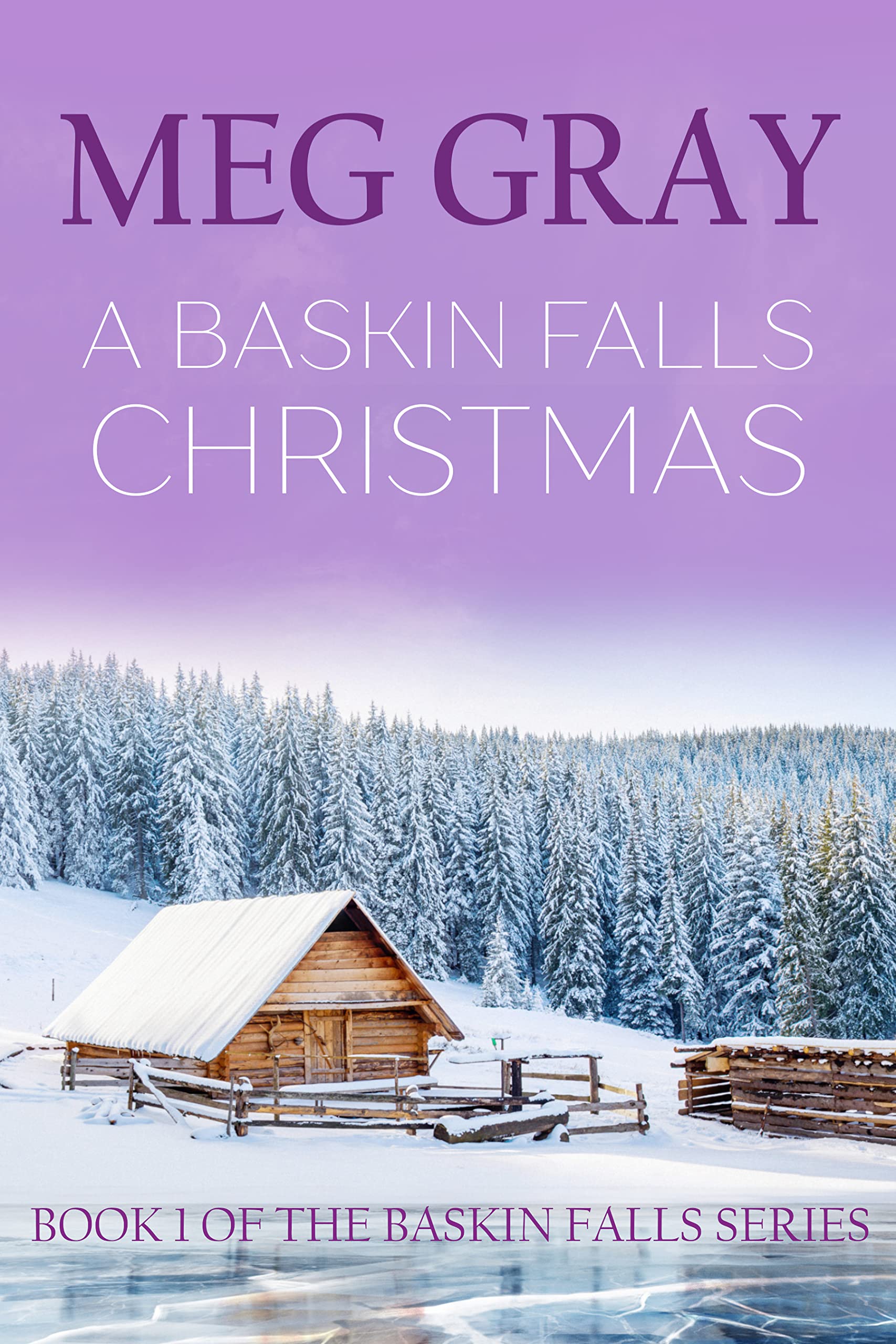 A Baskin Falls Christmas (The Baskin Falls Series #1)