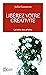 Libérez votre créativité by Julia Cameron