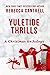 Yuletide Thrills: A Christm...