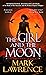 The Girl and the Moon (The Book of the Ice) by Mark Lawrence