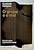 O Grupo e o Mal by Contardo Calligaris