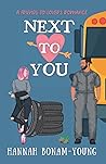 Next to You by Hannah Bonam-Young